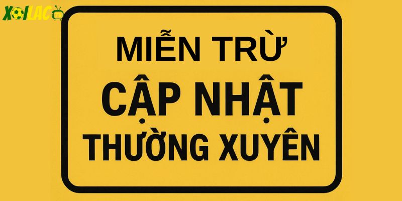 Chính sách miễn trừ được cập nhật thường xuyên để phù hợp tình hình thực tế. Chính sách miễn trừ được cập nhật thường xuyên để phù hợp tình hình thực tế.